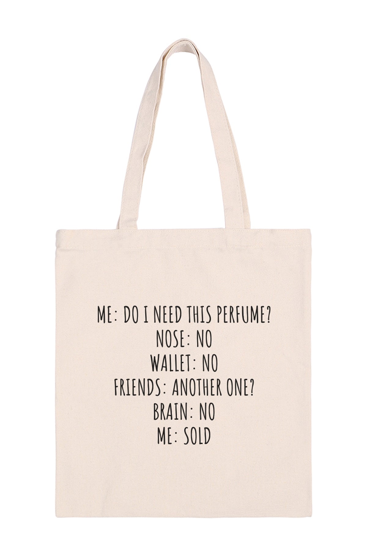 Me: Do I Need This Perfume Minimalist Fashion Tote Bag