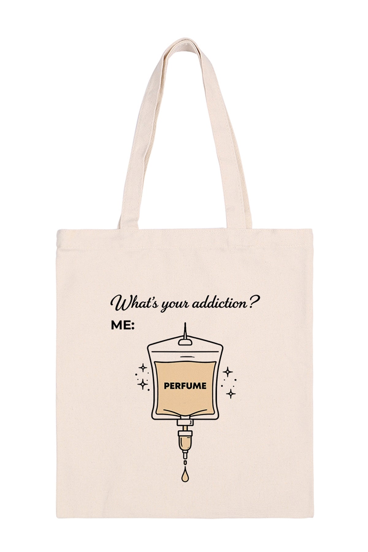 What's Your Addiction? Me Perfume Minimalist Fashion Tote Bag
